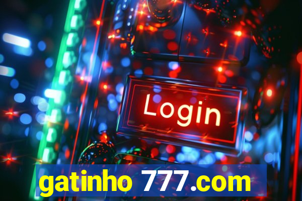 gatinho 777.com